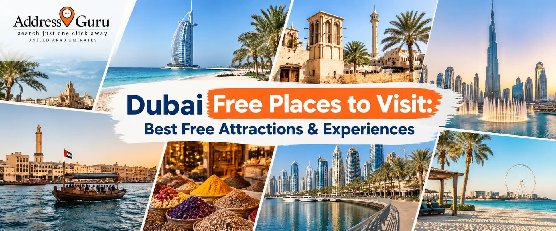 Dubai Free Places to Visit: Best Free Attractions & Experiences