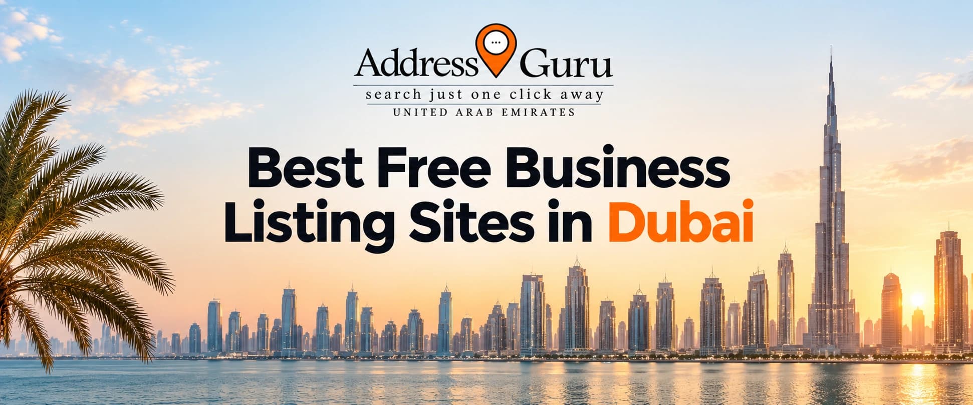 Best Free Business Listing Sites in Dubai (2026 Guide)