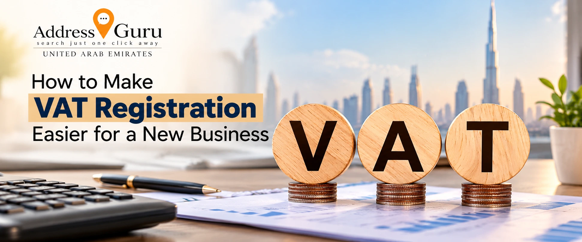How to Make VAT Registration Easier for a New Business