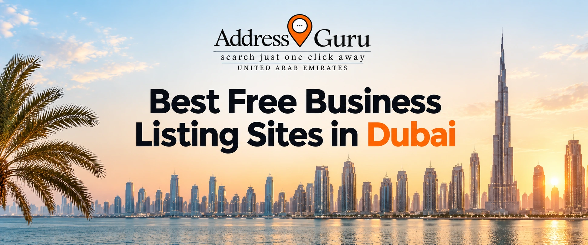Best Free Business Listing Sites in Dubai (2026 Guide)
